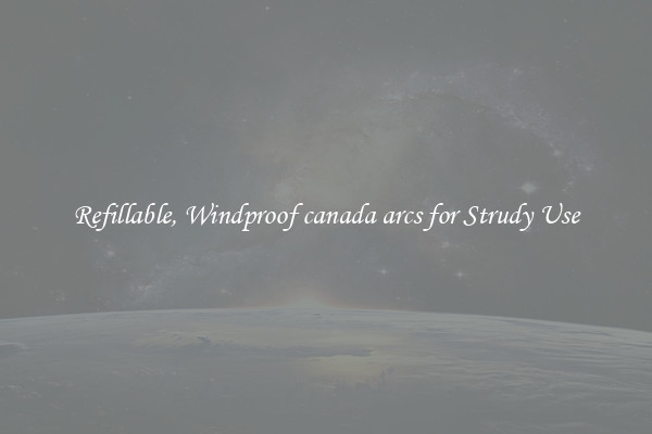Refillable, Windproof canada arcs for Strudy Use