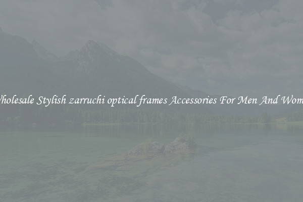 Wholesale Stylish zarruchi optical frames Accessories For Men And Women