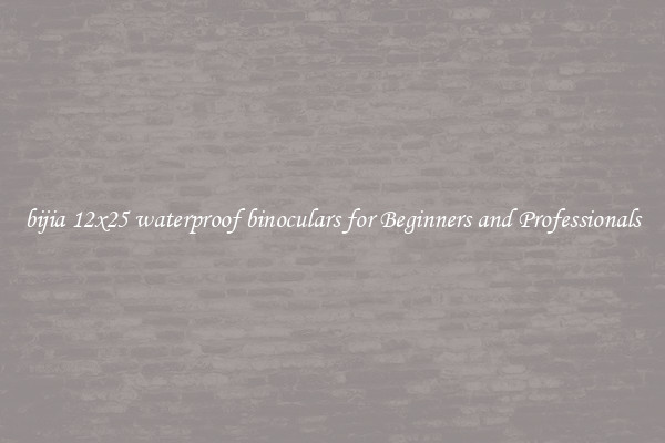 bijia 12x25 waterproof binoculars for Beginners and Professionals